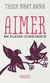 AIMER EN PLEINE CONSCIENCE