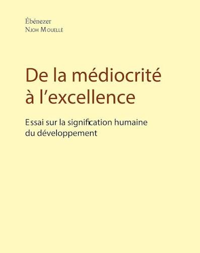 DE LA MEDIOCRITE A L'EXCELLENCE