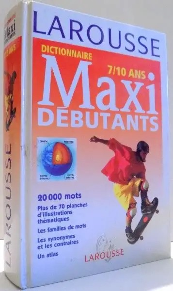 DICTIONNAIRE LAROUSSE ANGLAIS MAXI