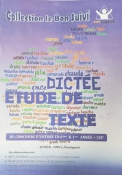 [00791] COLLECTION LE BON SUIVI DICTEE ETUDE DE TEXTE CM2