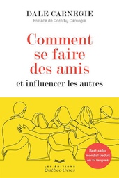 [02440] DALE CARNEGIE COMMENT SE FAIRE DES AMIS