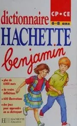 [05402] DICTIONNAIRE HACHETTE BENJAMIN CP-CE