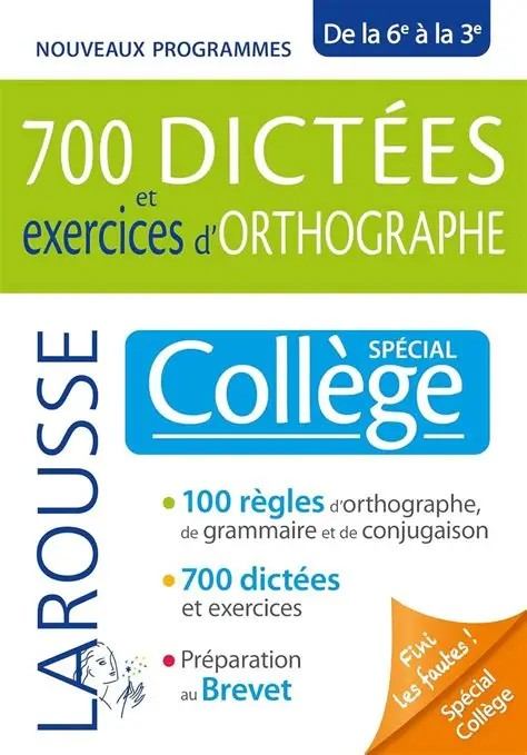 700 DICTEES DE LA 6e à LA 3e