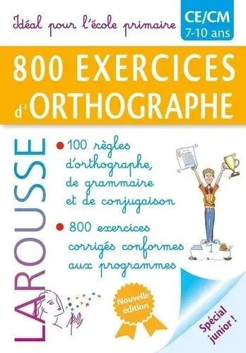 800 EXERCICES D'ORTHOGRAPHE CE/CM