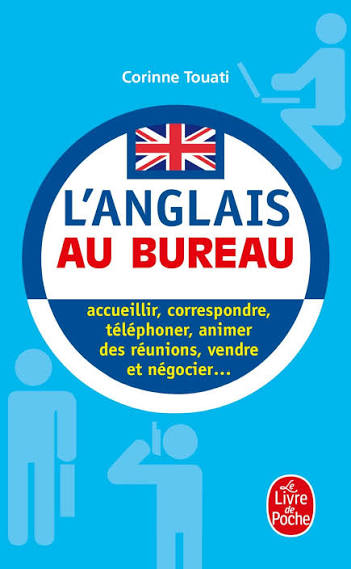 ANGLAIS AU BUREAU