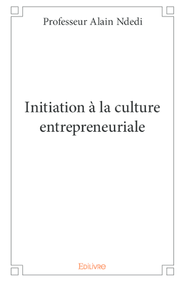 AN INITIATION TO ENTREPRENEURSHIP FOR INTERMEDIATE TECHNICAL