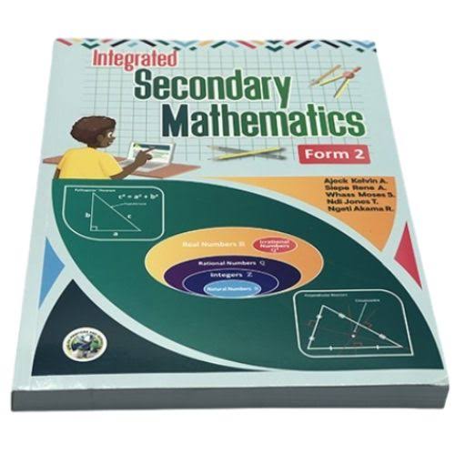 AN INTEGRATED CORE APPROACH MATHEMATICS FORM2