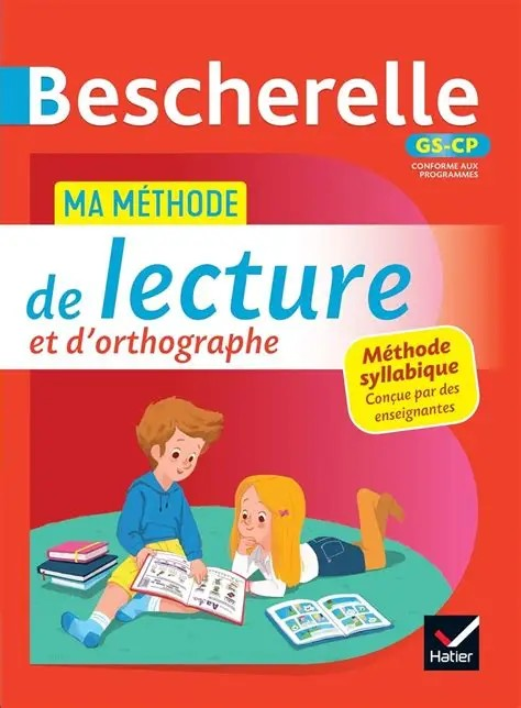 BESCHERELLE MA METHODE DE LECTURE  ET D'ORTHOGRAPHE GS-CP