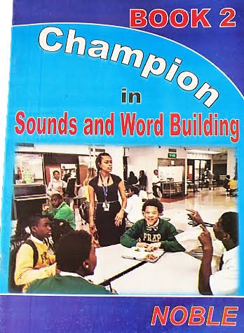 CHAMPION IN SOUNDS AND WORD BUILDING BOOK 2