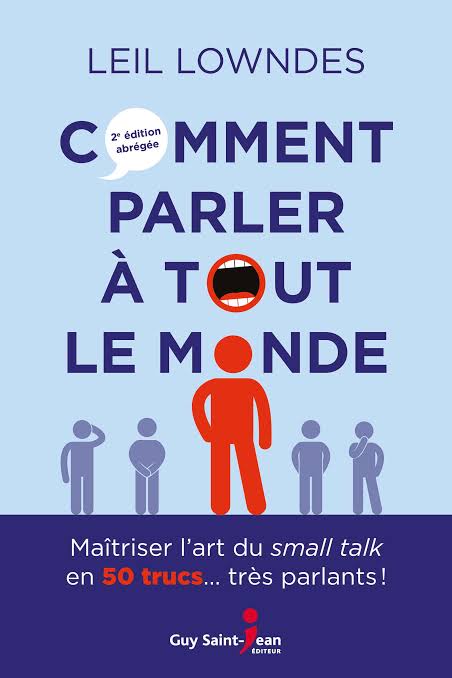COMMENT PARLER A TOUT LE MONDE