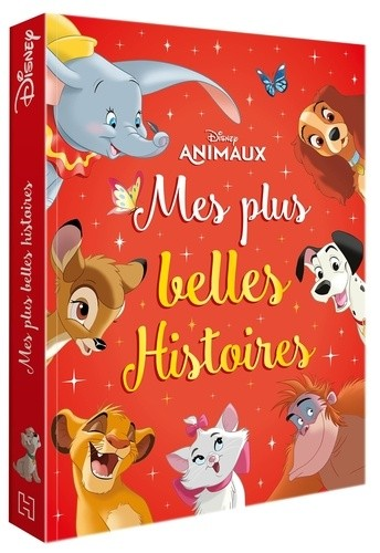 CONTES MES PLUS BELLES ET JOLIES HISTOIRES