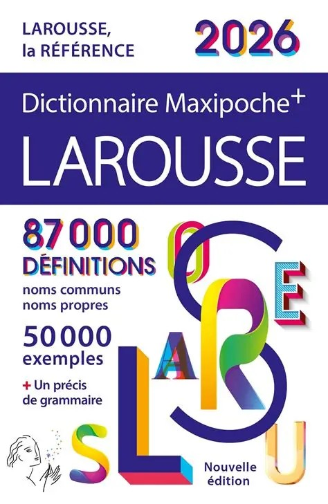 DICTIONNAIRE LAROUSSE ANGLAIS MAXIPOCHE PLUS