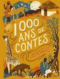 [05411] 1000 ANS DE CONTES AFRIQUE