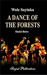 [03135] A DANCE OF THE FORESTS WOLE SOYINKA