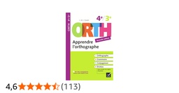 [02996] APPRENDRE L'ORTHOGRAPHE 4E/3E