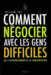 [03559] COMMENT NEGOCIER AVEC LES GENS DIFFICILES