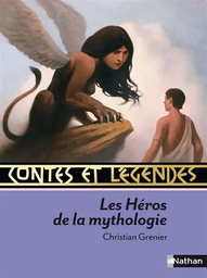 [08323] CONTES ET LEGENDES LES HEROS DE LA MYTHOLOGIE